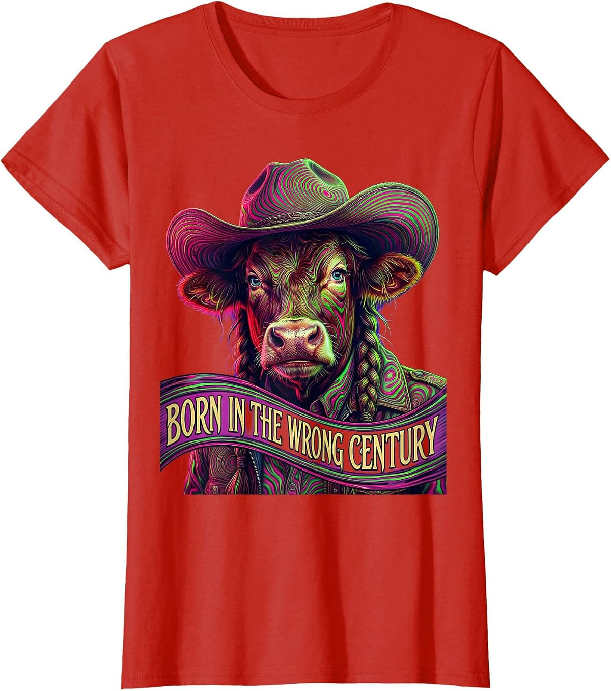 Women's Born in the Wrong Century Cowboy Design T-Shirt - Red