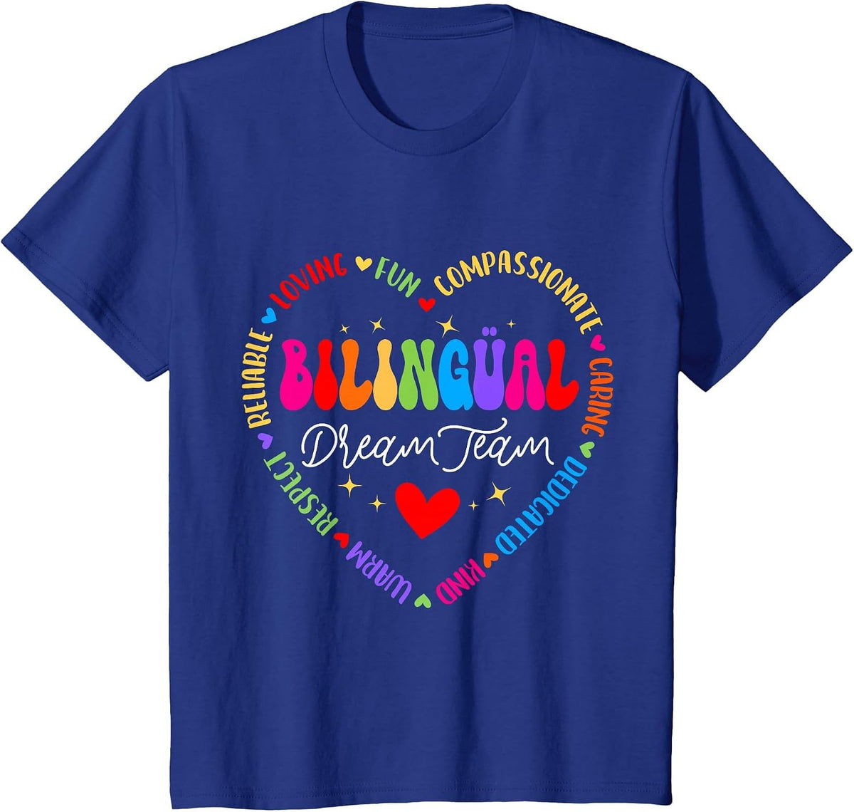 Bilingues Dream Team Dual Language Bilingual Crew Teacher T-Shirt - Royal Blue