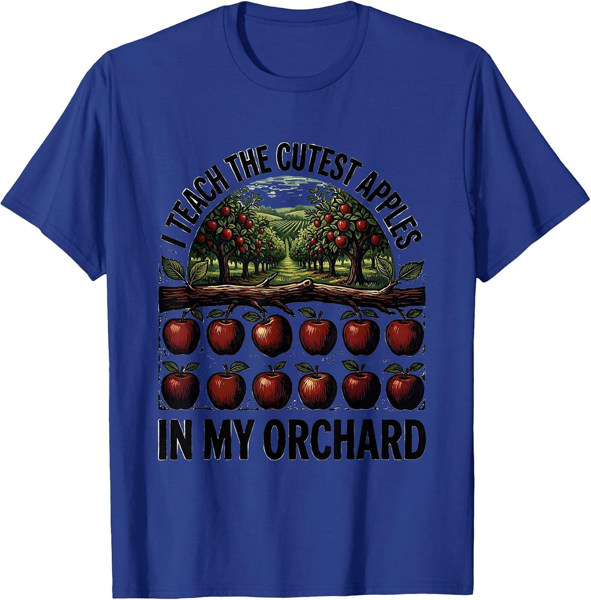 Men's I Teach the Cutest Apples in My Orchard Elementary Teacher T-Shirt - Royal Blue