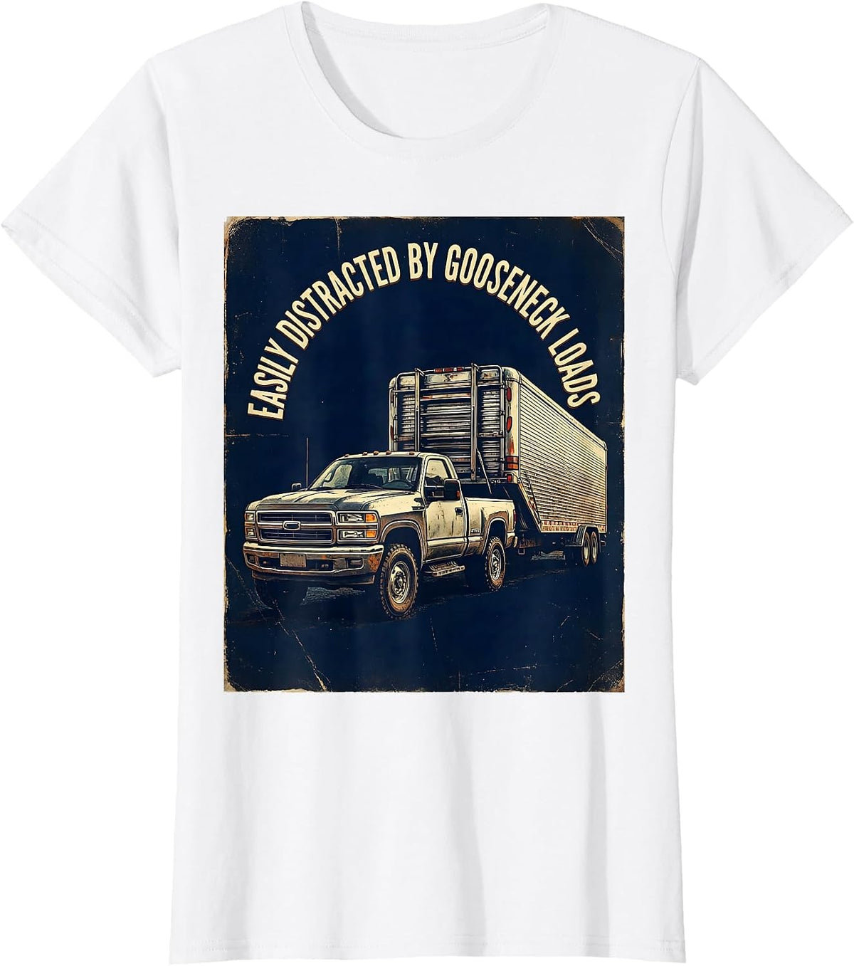 Easily Distracted By Gooseneck Loads Vintage Diesel Trucker T-Shirt - White