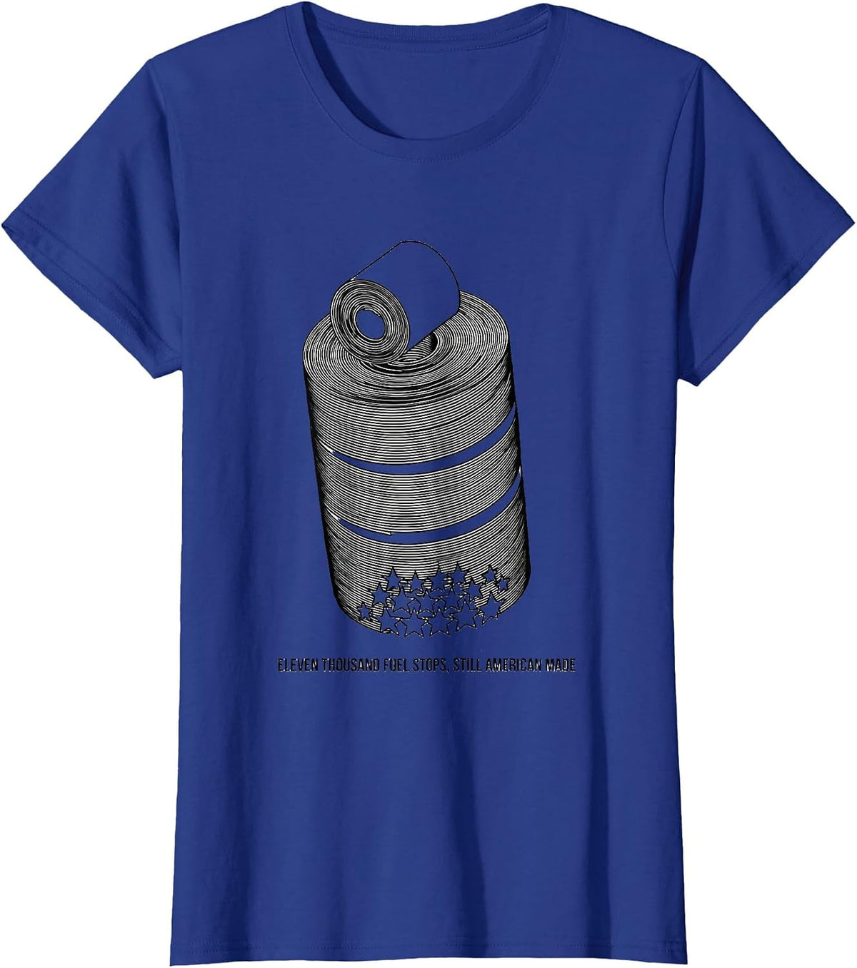 Women's Eleven Thousand Fuel Stops, Still American Made Trucker T-Shirt - Royal Blue