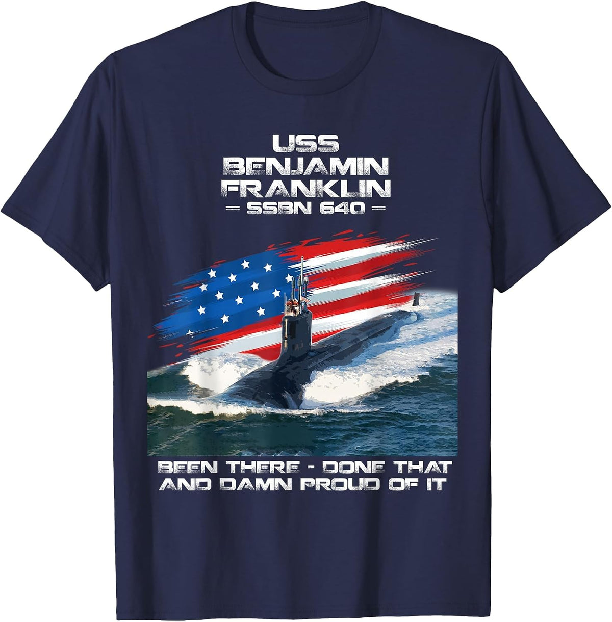 USS Benjamin Franklin SSBN-640 American Flag Submarine T-Shirt - Navy Blue