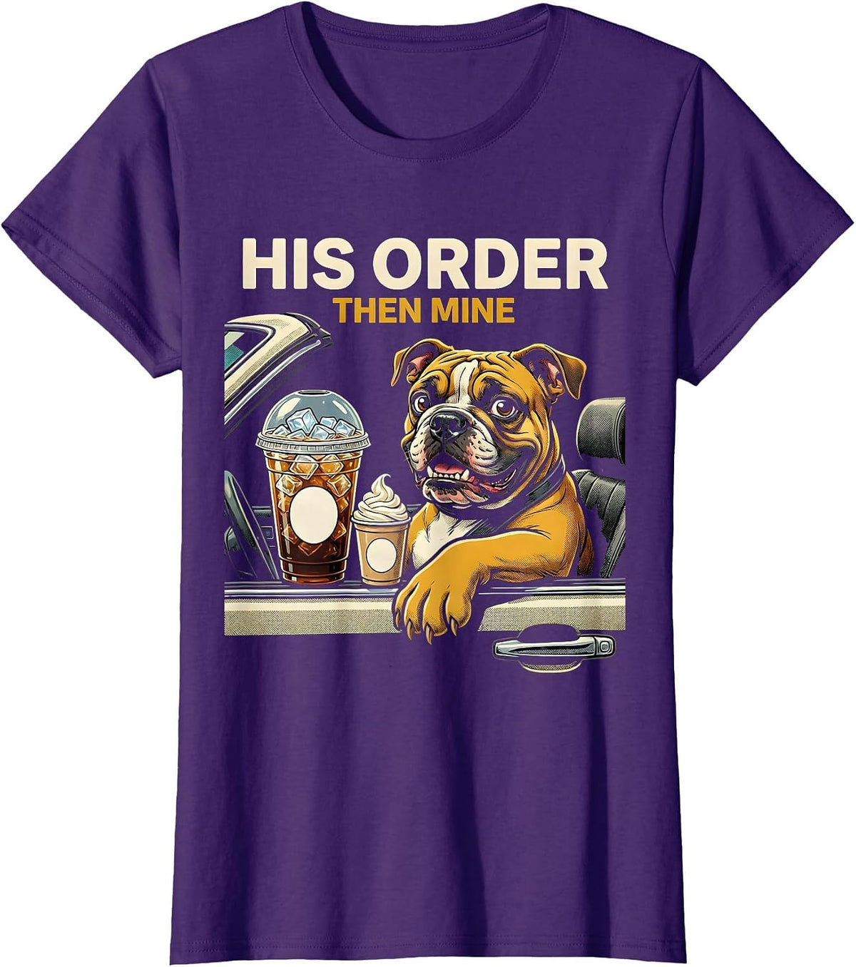 Women's His Order, Then Mine Funny Pitbull Drinking Iced Coffee Meme T-Shirt - Purple