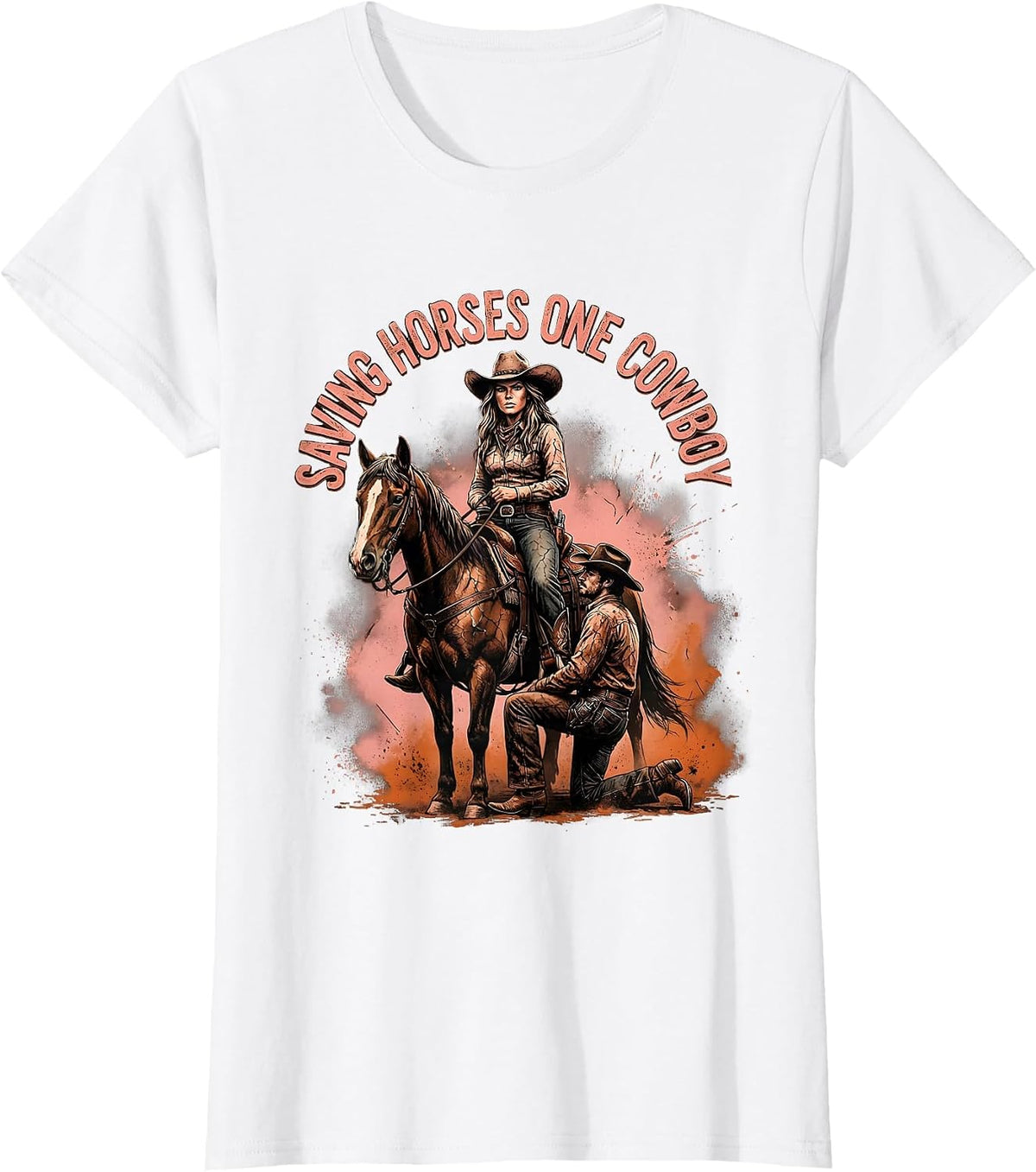 Saving Horses One Cowboy Western Humor Design T-Shirt - White