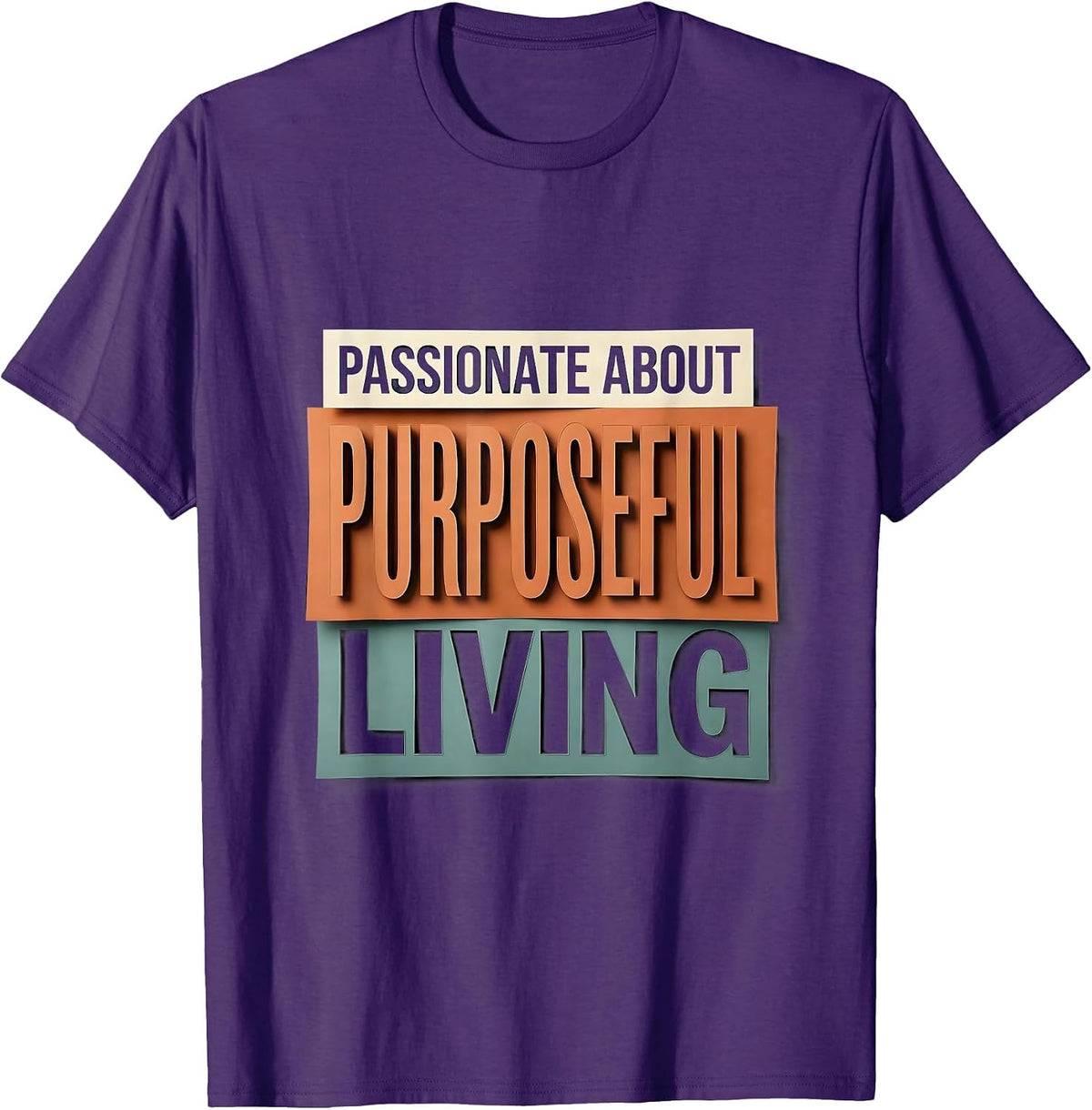 Passionate About Purposeful Living OT Design T-Shirt - Purple