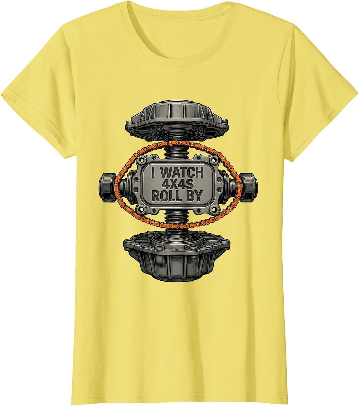 I Watch 4x4s Roll By Funny Trucker Diesel Pickup Mechanic T-Shirt - Lemon Yellow