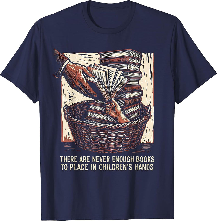 There Are Never Enough Books To Place In Children's Hands T-Shirt - Navy Blue