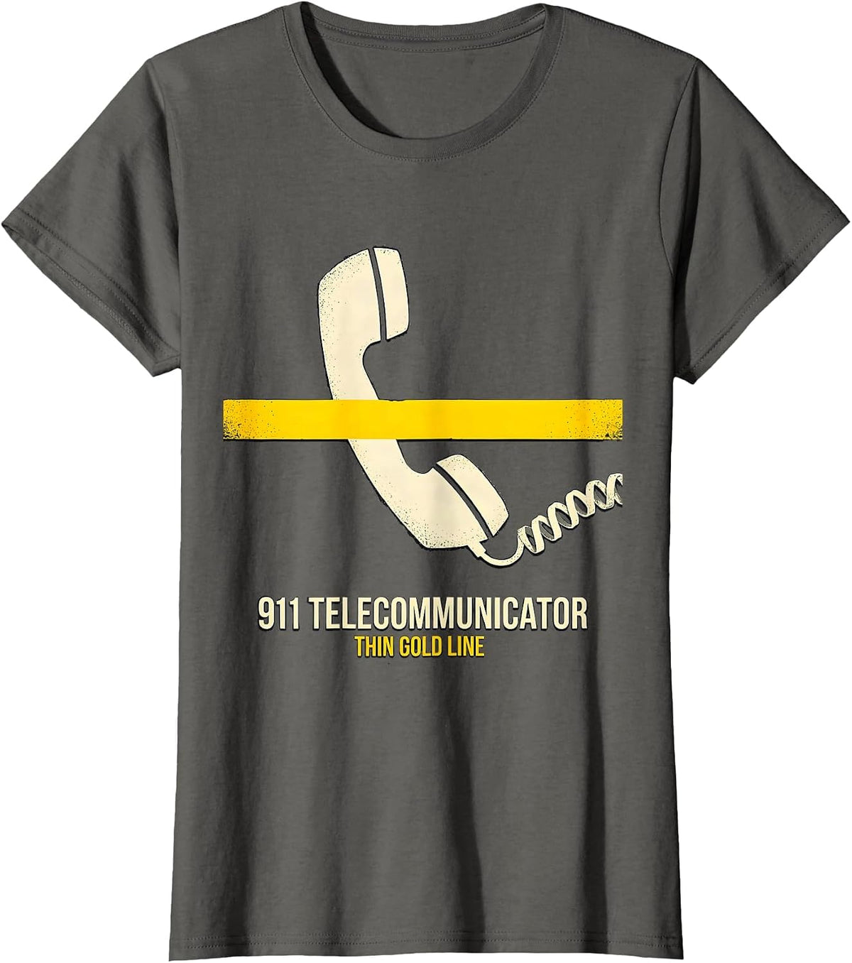 Women's 911 Telecommunicator Thin Gold Line Tribute Dispatcher Gift T-Shirt - Asphalt Grey
