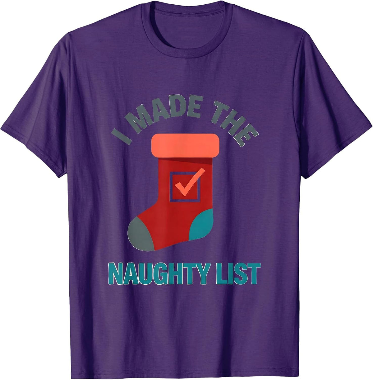 Men's I Made The Naughty List Funny Kink BDSM Secret Santa Gift T-Shirt - Purple