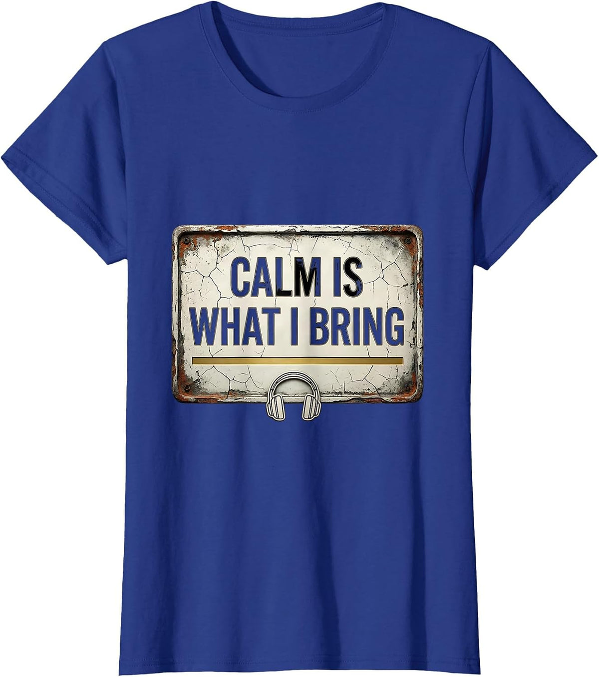 Women's Calm Is What I Bring Distressed 911 Dispatcher Thin Gold T-Shirt - Royal Blue