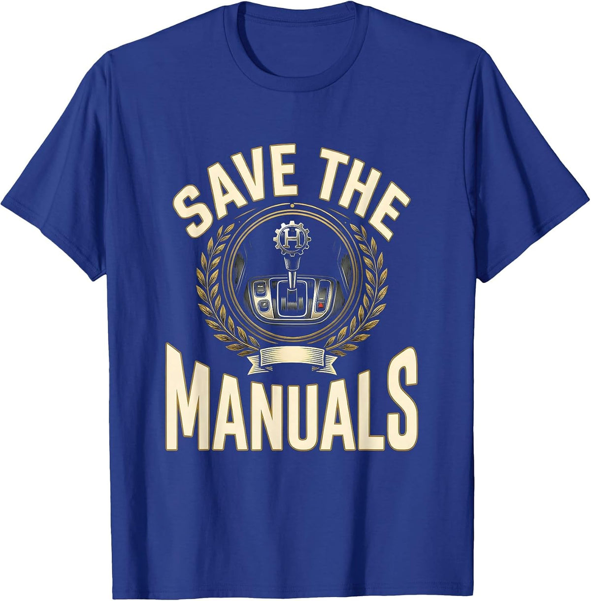 Save The Manuals Gear Shifter Design T-Shirt - Royal Blue