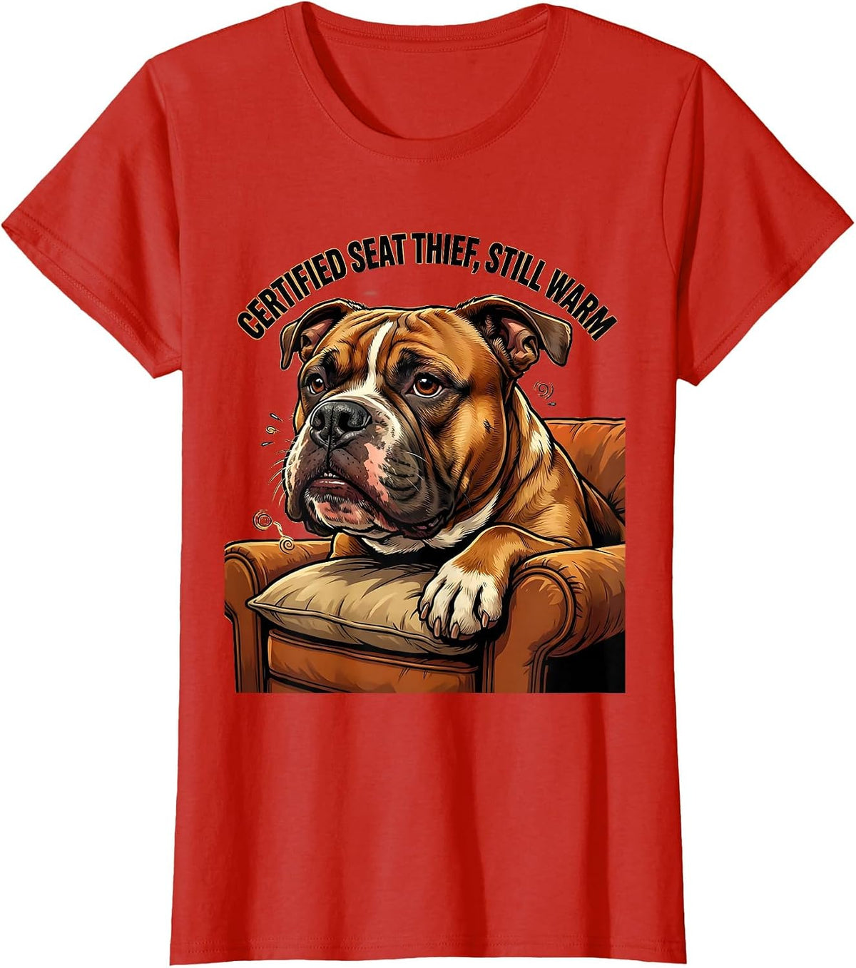 Certified Seat Thief, Still Warm Funny Pitbull Dog Lover T-Shirt - Red