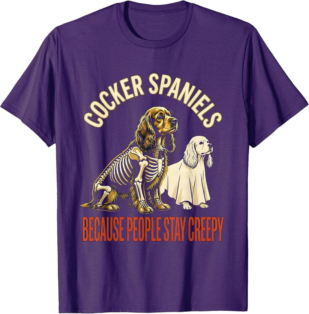 Men's Cocker Spaniels, because people stay creepy Halloween T-Shirt - Purple