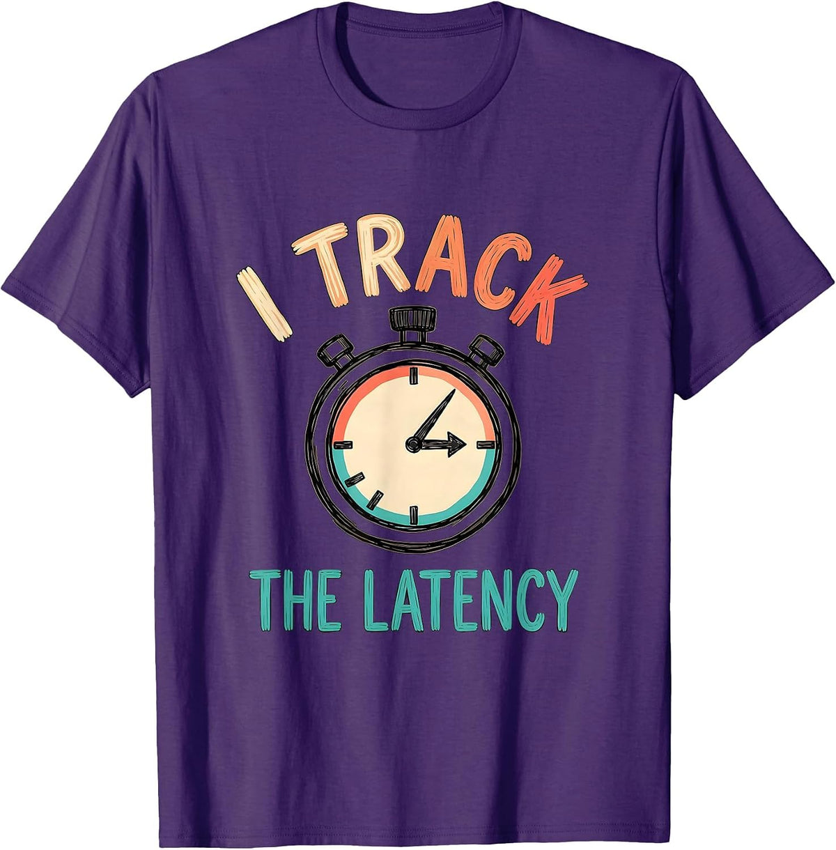 I Track The Latency Special Education Teacher SPED Team T-Shirt - Purple