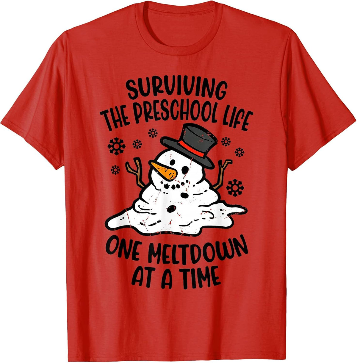 Surviving Preschool Teacher Life One Meltdown at A Time T-Shirt - Red