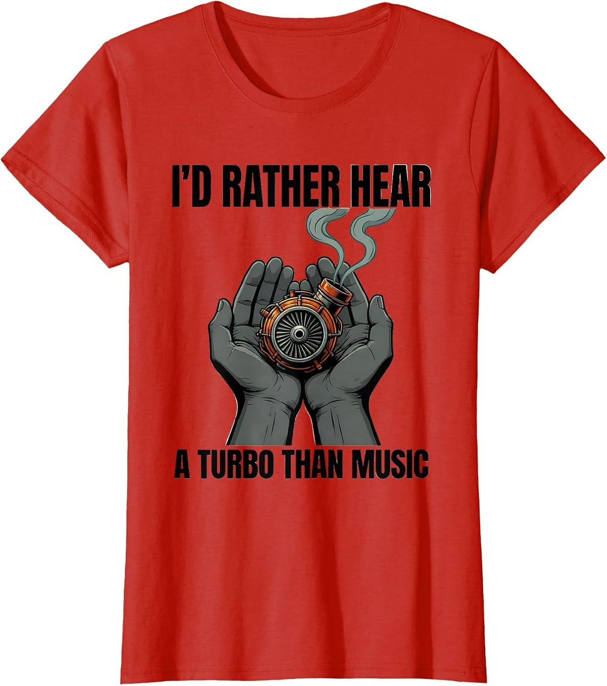 I'd Rather Hear A Turbo Than Music Funny Diesel Mechanic T-Shirt - Red