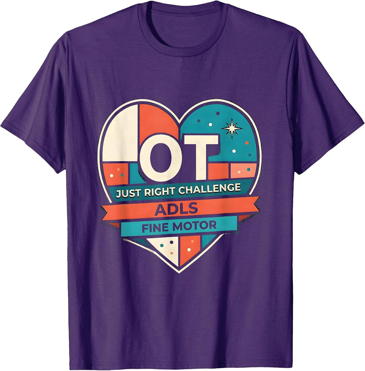 Men's OT Just Right Challenge ADLS Fine Motor Occupational Therapy T-Shirt - Purple