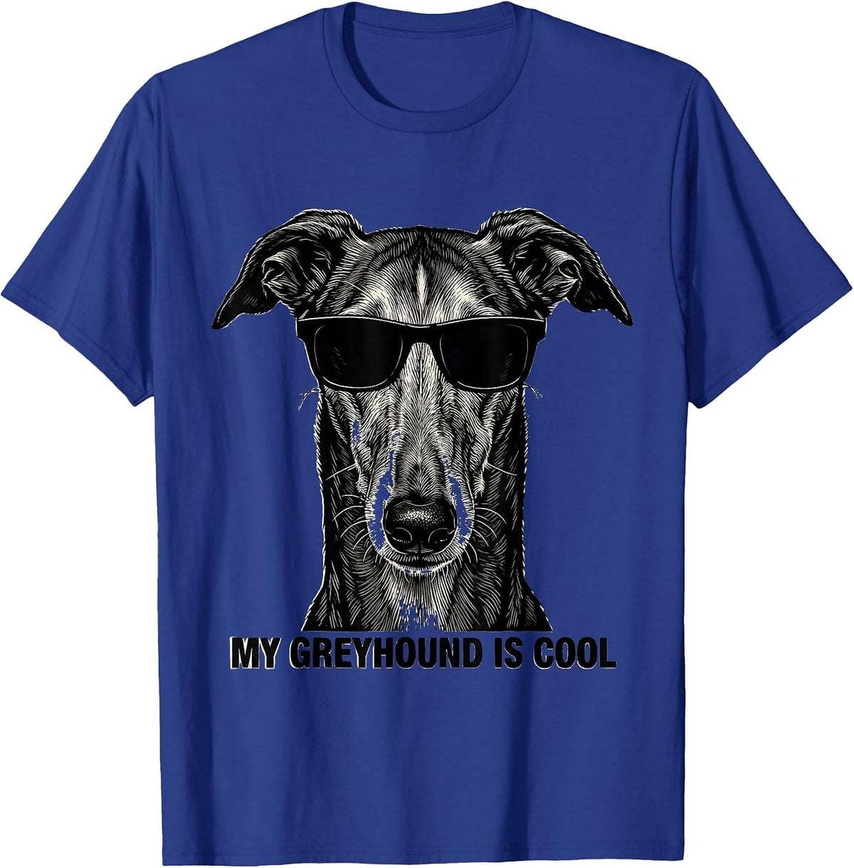 Men's My Greyhound Is Cool Funny Dog Lover Greyhound Portrait T-Shirt - Royal Blue