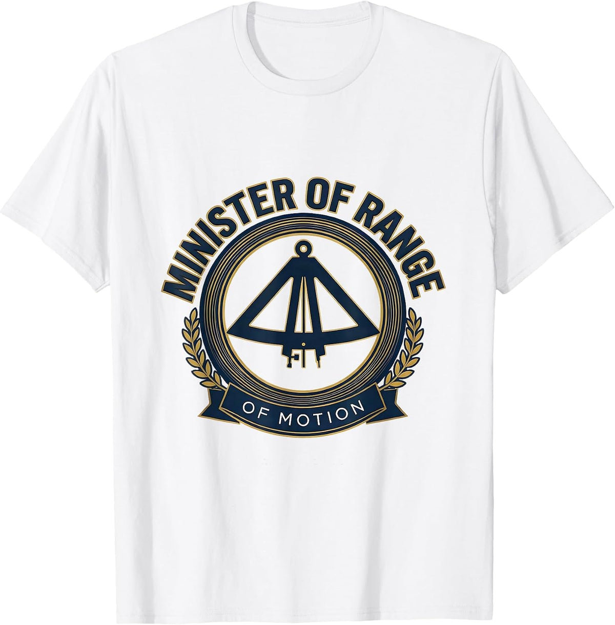 Men's Minister Of Range Of Motion Funny Physical Therapist PT OT T-Shirt - White