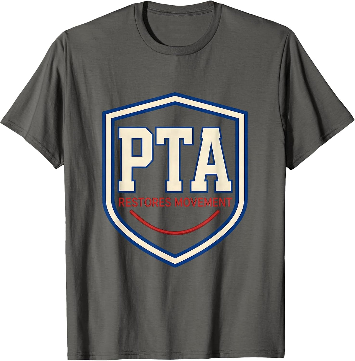 PTA Restores Movement Sports Physical Therapist Assistant T-Shirt - Asphalt Grey