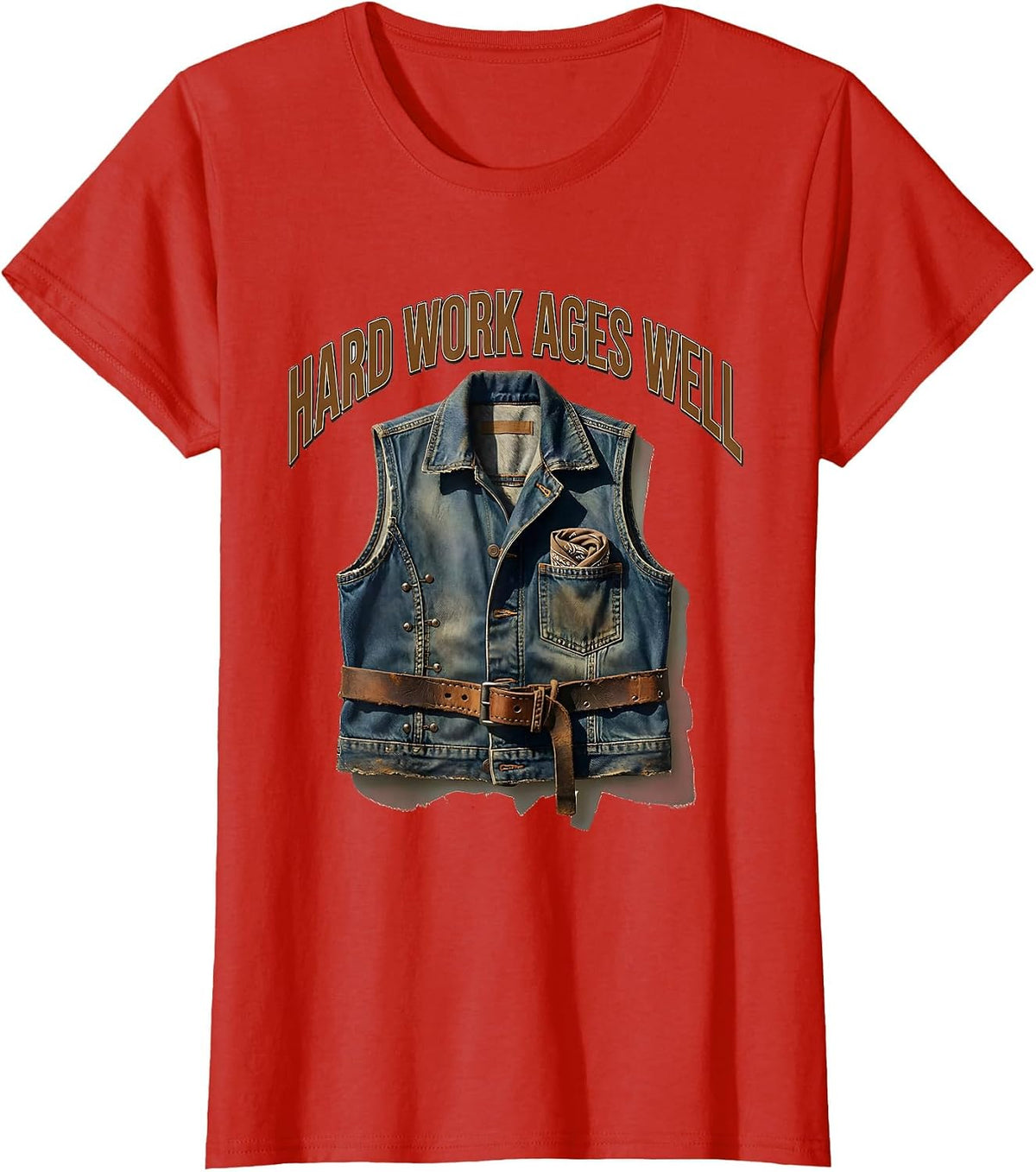 Hard Work Ages Well Vintage Graphic Design T-Shirt - Red