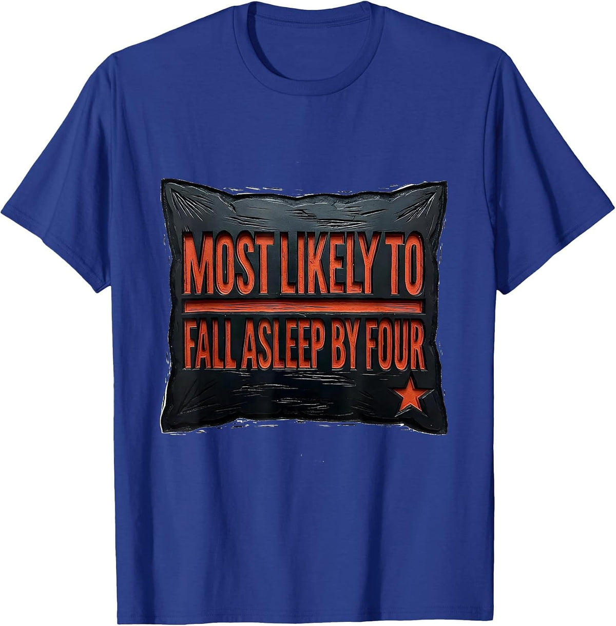 Most Likely To Fall Asleep By Four Funny Family Christmas T-Shirt - Royal Blue