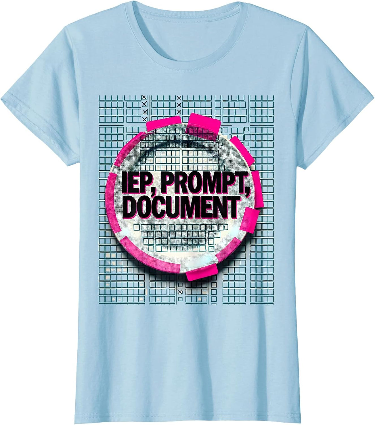 Women's IEP Prompt Document Risograph Special Education Teacher T-Shirt - Baby Blue