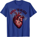Born to Bleed Bold Bloody Graphic Design T-Shirt - Royal Blue