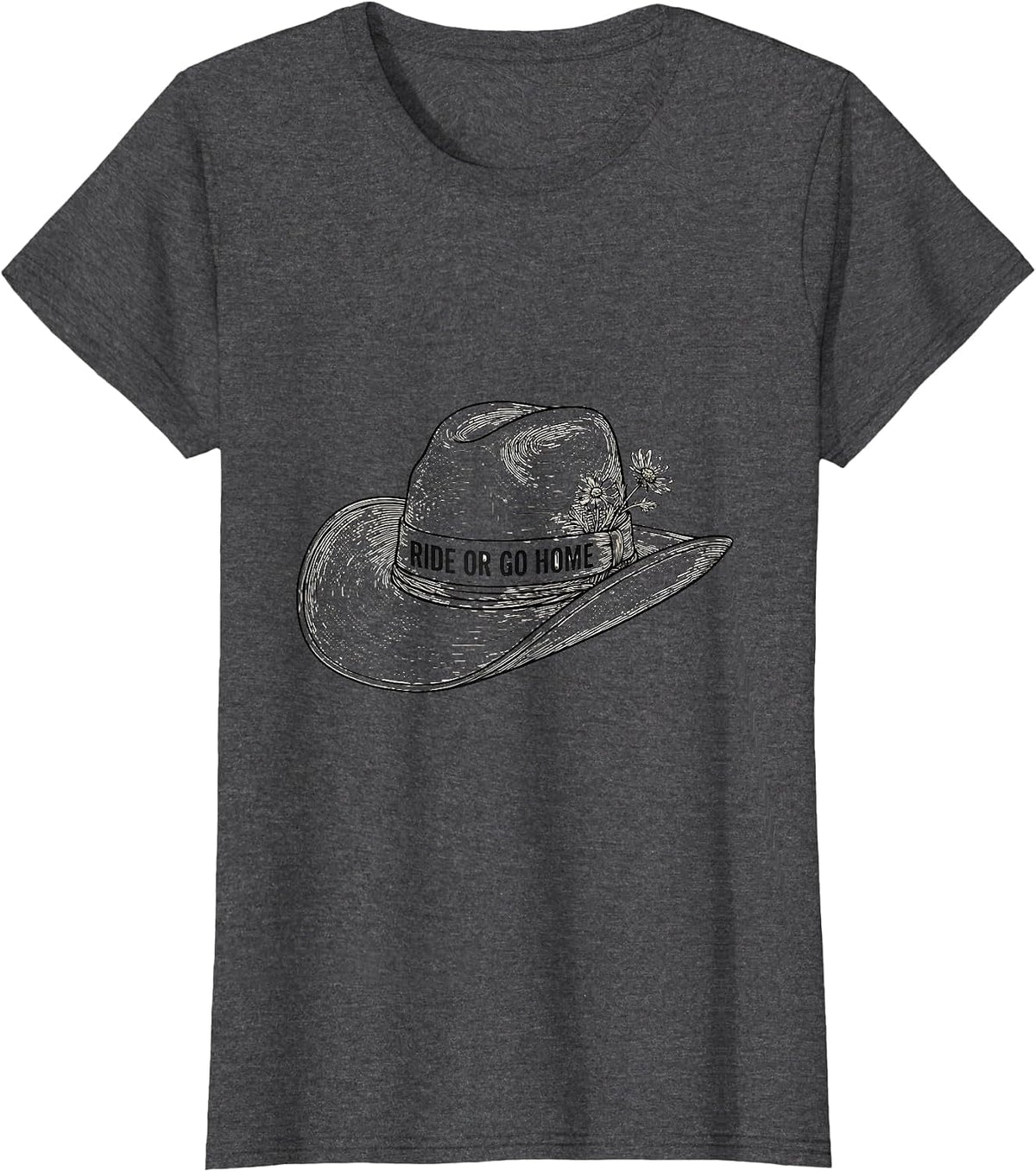 Women's Ride Or Go Home Cowgirl Graphic Design T-Shirt - Dark Heather Grey