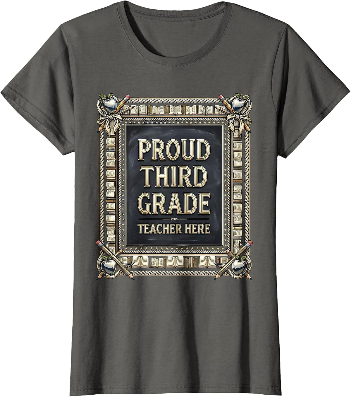 Women's Proud Third Grade Teacher Educator Design T-Shirt - Asphalt Grey