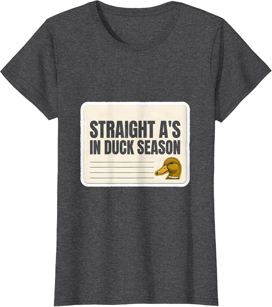 Women's Straight A's In Duck Season Youth Hunting Dog Waterfowl T-Shirt - Dark Heather Grey