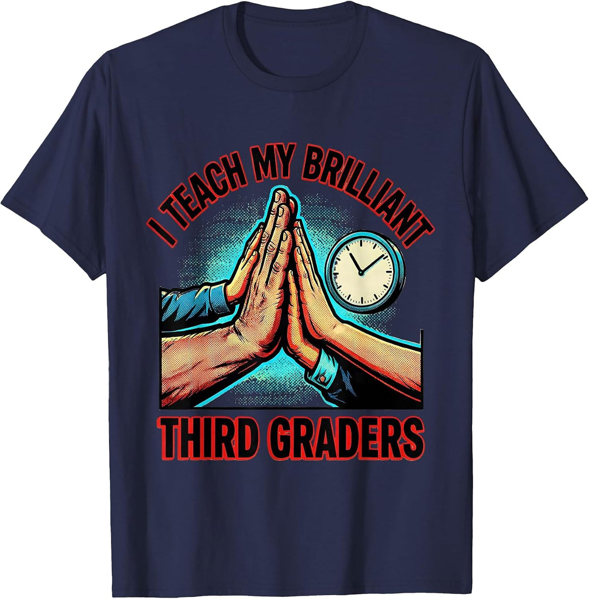 Men's I Teach My Brilliant Third Graders Pop Art Teacher Back T-Shirt - Navy Blue
