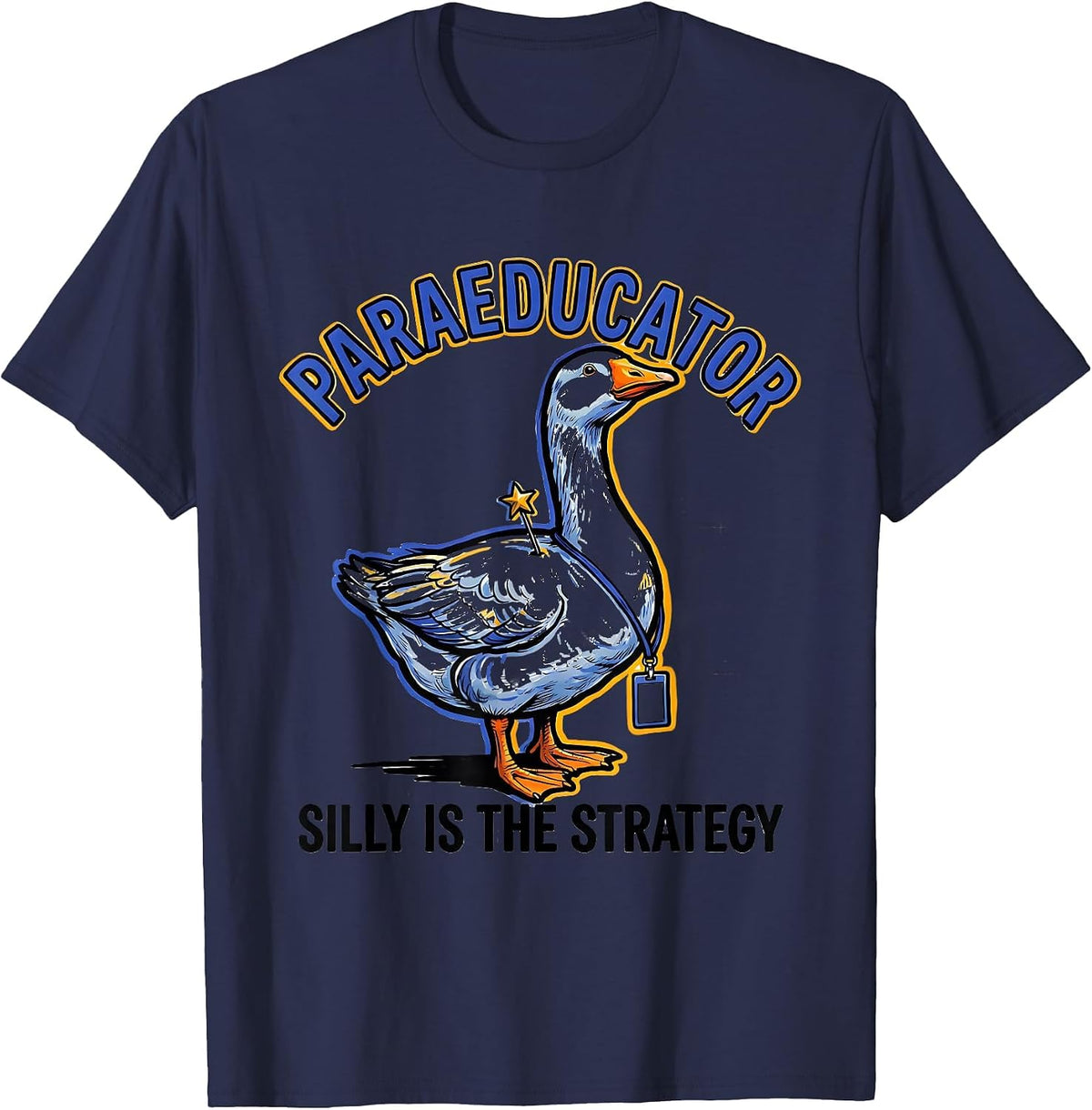 Men's Paraeducator Silly Is The Strategy Funny Paraeducator T-Shirt - Navy Blue