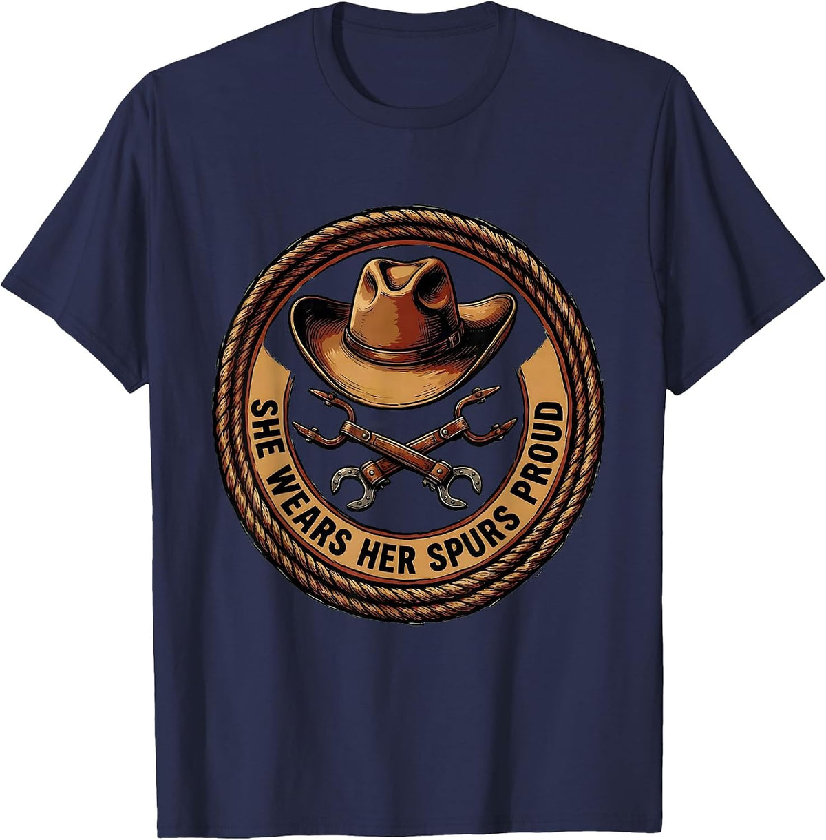 She Wears Her Spurs Proud Cowgirl Design T-Shirt - Navy Blue