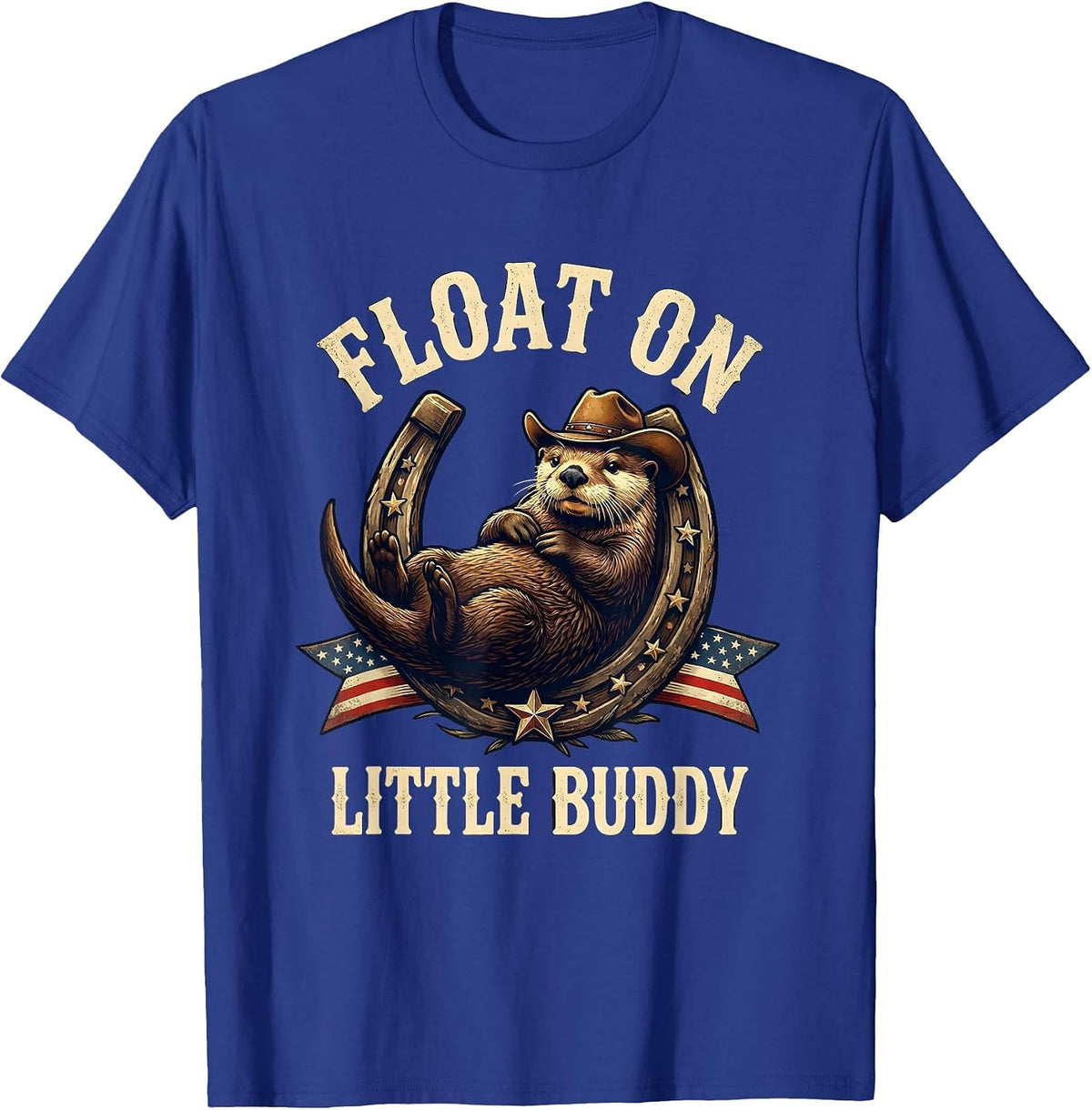 Float On Little Buddy Sea Otter Design T-Shirt - Royal Blue