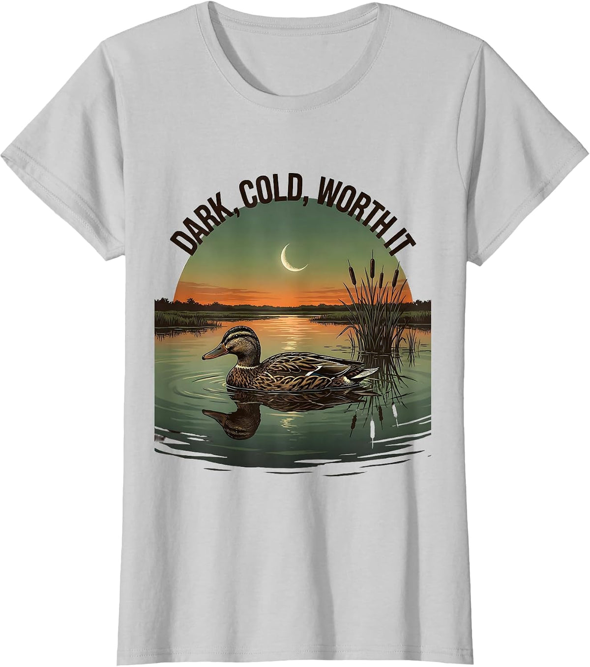 Dark, Cold, Worth It Funny Duck Hunter Hunting Humor Gift T-Shirt - Silver Grey