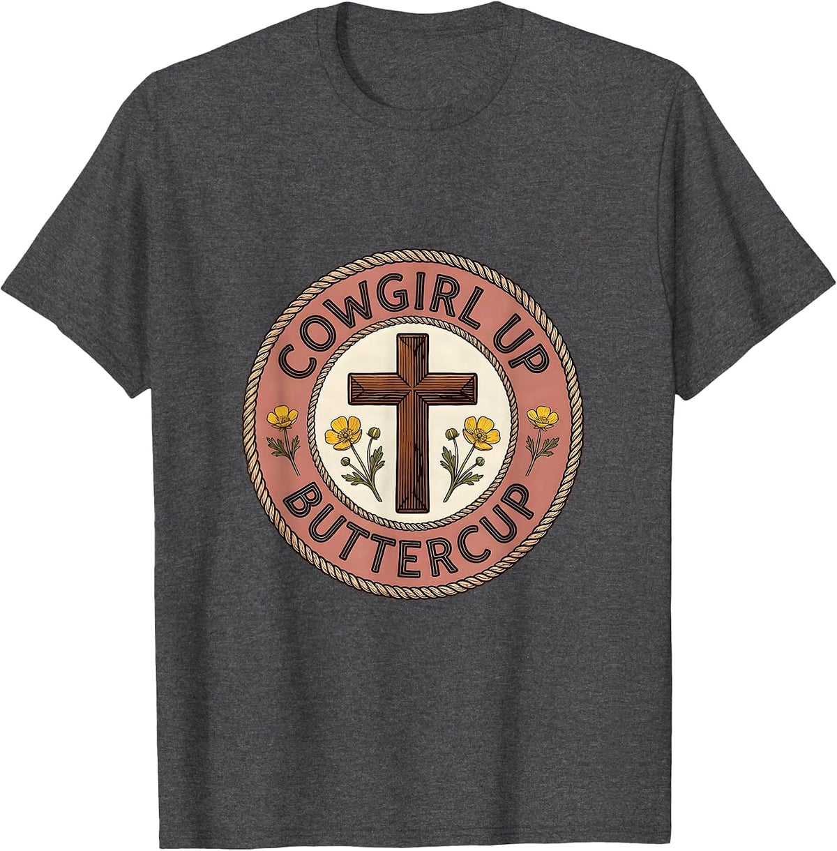 Men's Cowgirl Up Buttercup Western Design T-Shirt - Dark Heather Grey