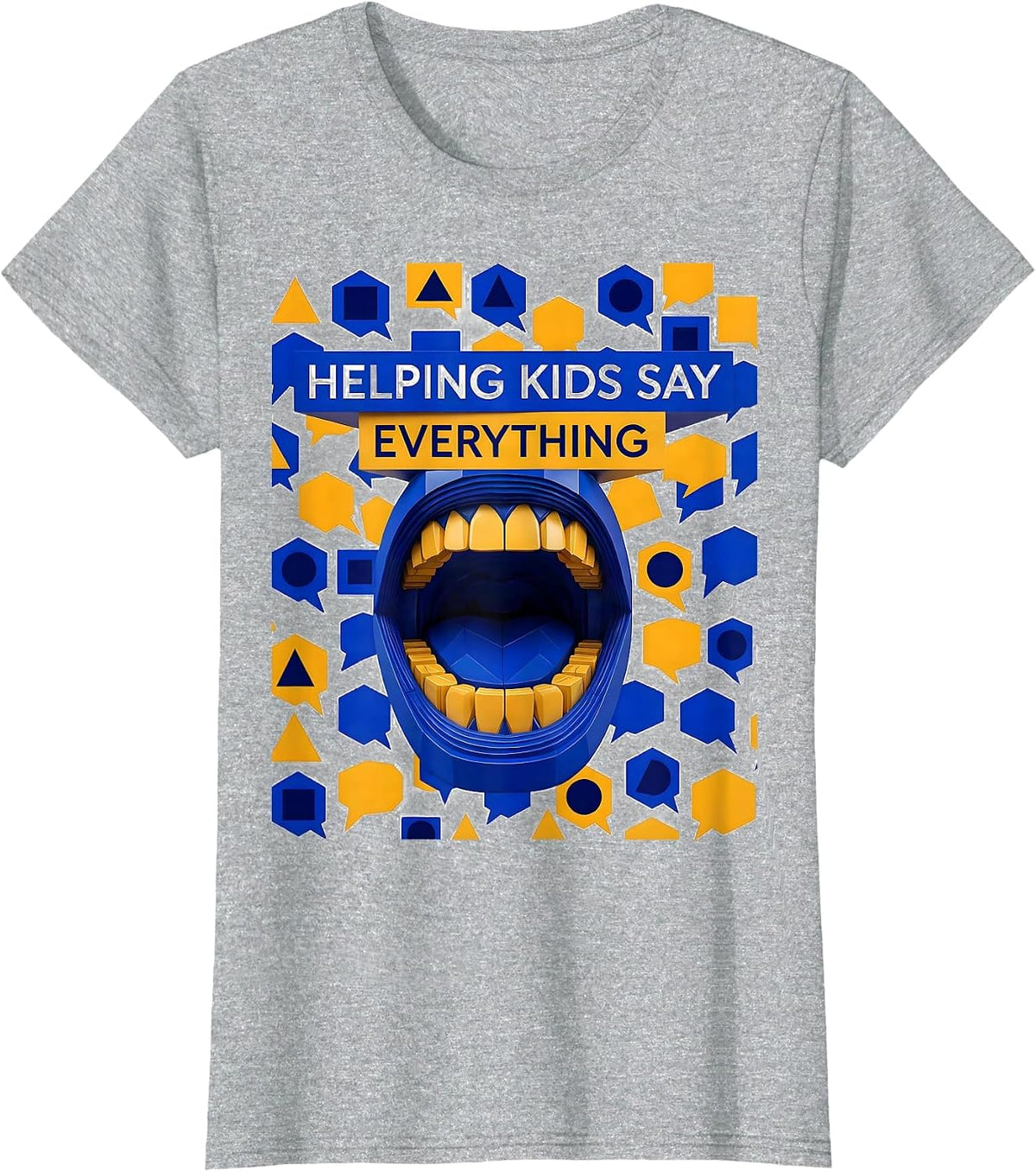 Women's Helping Kids Say Everything Speech Therapy Design T-Shirt - Heather Grey