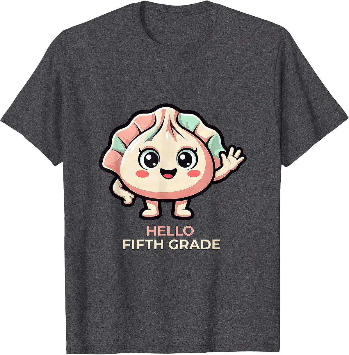 Hello Fifth Grade Kawaii Dumpling Cute Back to School Girl T-Shirt - Dark Heather Grey
