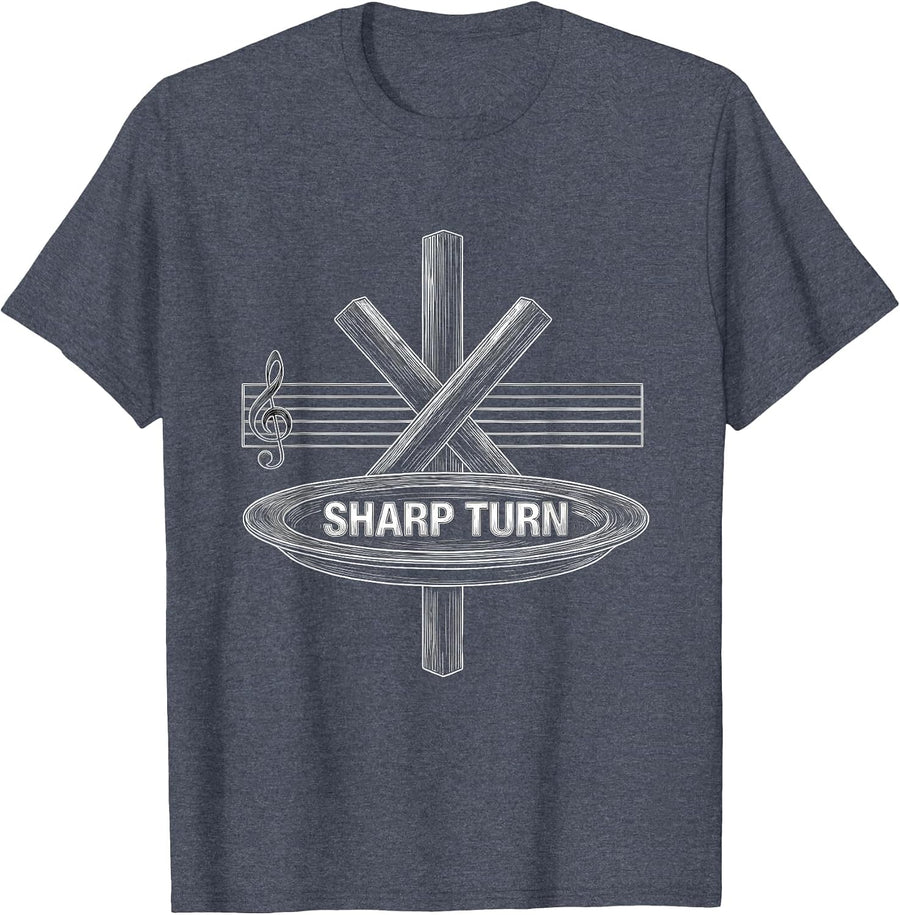 Sharp Turn Funny Music Lover Musician Humor Gift T-Shirt - Heather Blue