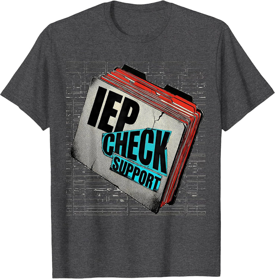 Men's IEP Check Support New Wave Typography Special Ed Teacher T-Shirt - Dark Heather Grey