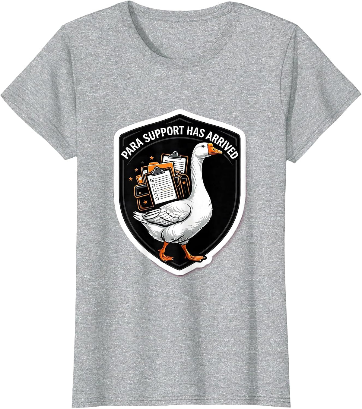 Para Support Has Arrived Funny Silly Goose SPED Teacher T-Shirt - Heather Grey