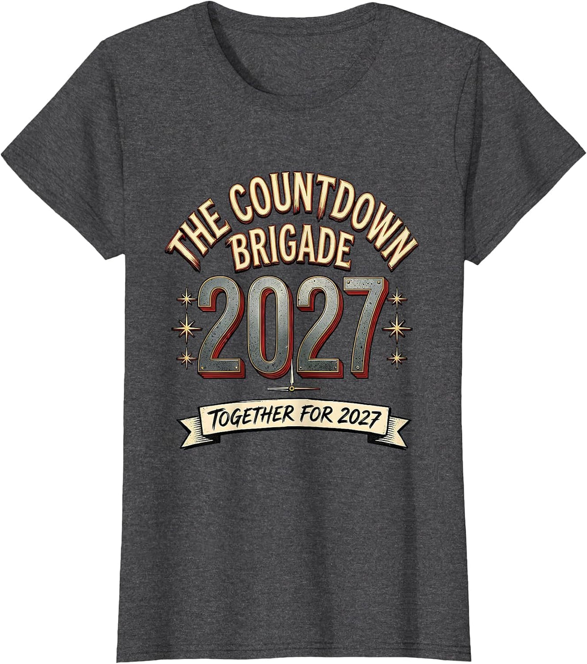 Women's The Countdown Brigade Together For 2027 Family Matching T-Shirt - Dark Heather Grey