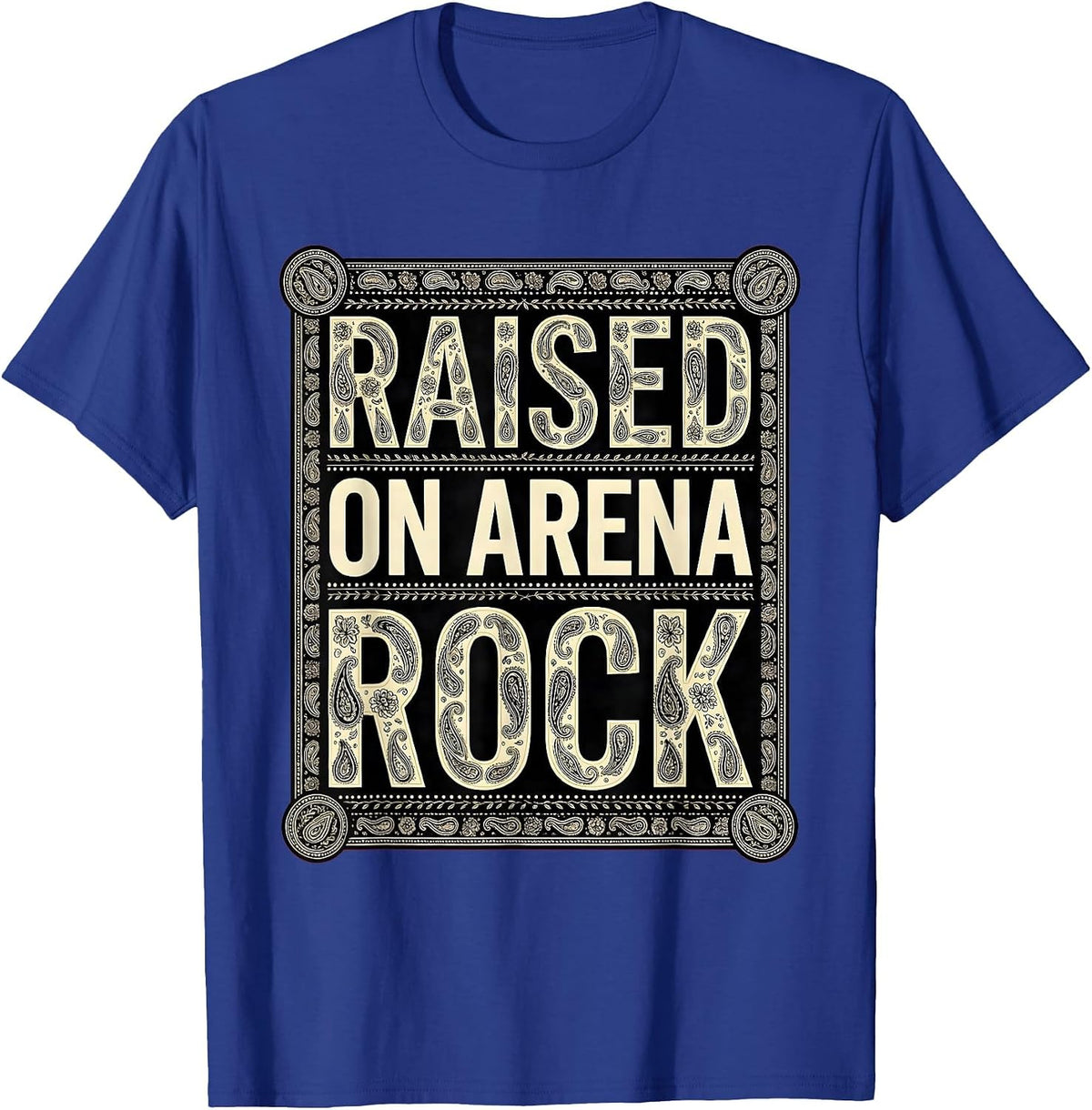 Men's Raised on Arena Rock 80s Band Music Design T-Shirt - Royal Blue