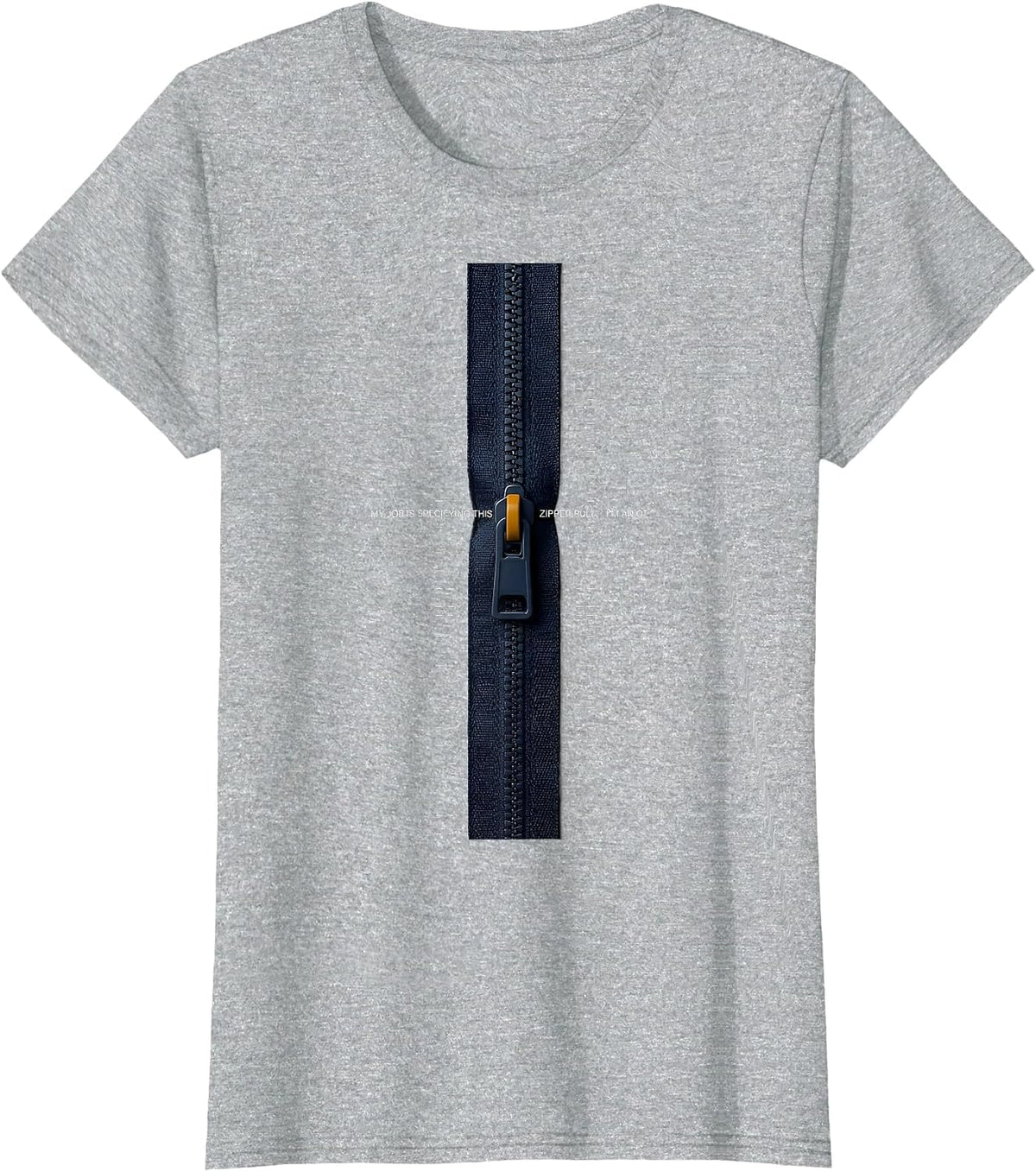 My Job Is Specifying This Zipper Pull, I'm An OT T-Shirt - Heather Grey