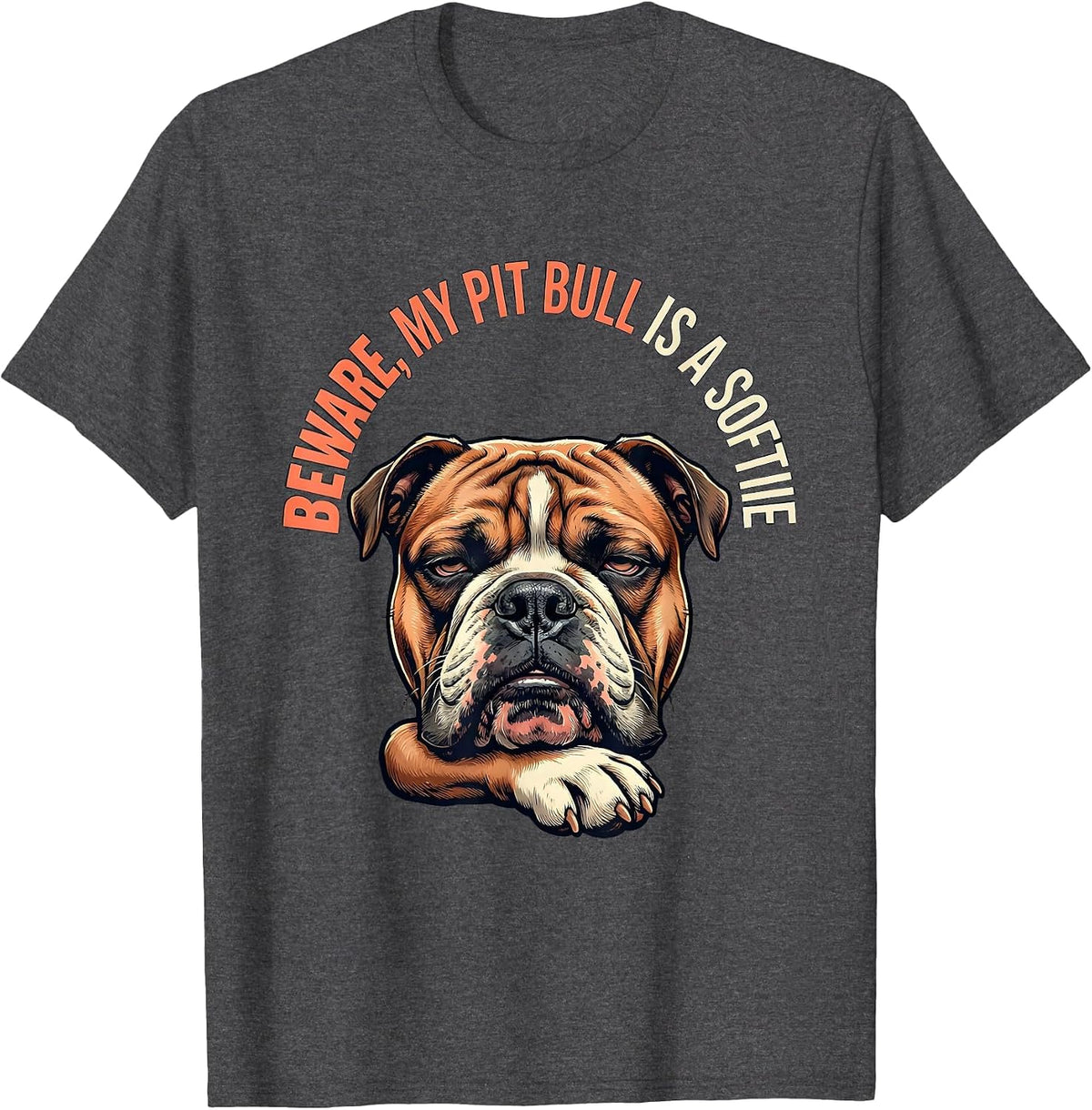 Men's Beware, My Pit Bull Is A Softie Funny Pitbull Mom Dog Lover T-Shirt - Dark Heather Grey