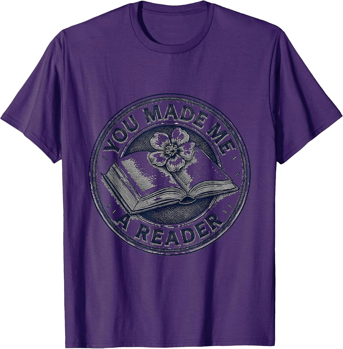 Men's You Made Me A Reader Funny Librarian Book Lover Teacher T-Shirt - Purple