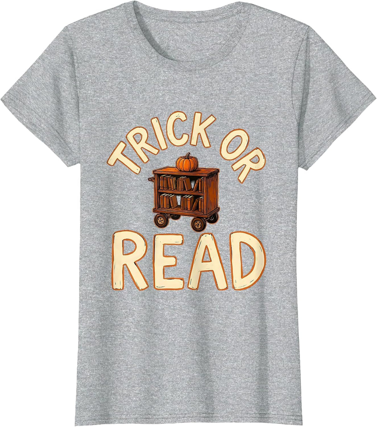 Women's Trick Or Read Funny Librarian Teacher Halloween T-Shirt - Heather Grey