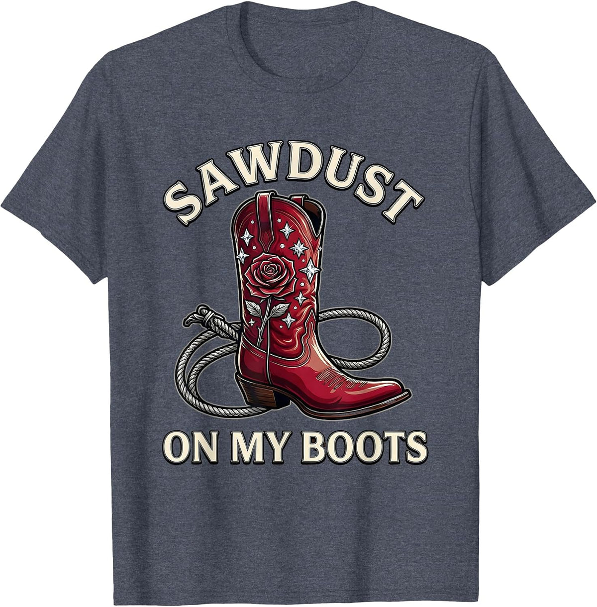 Sawdust On My Boots Country Music Design T-Shirt - Heather Blue