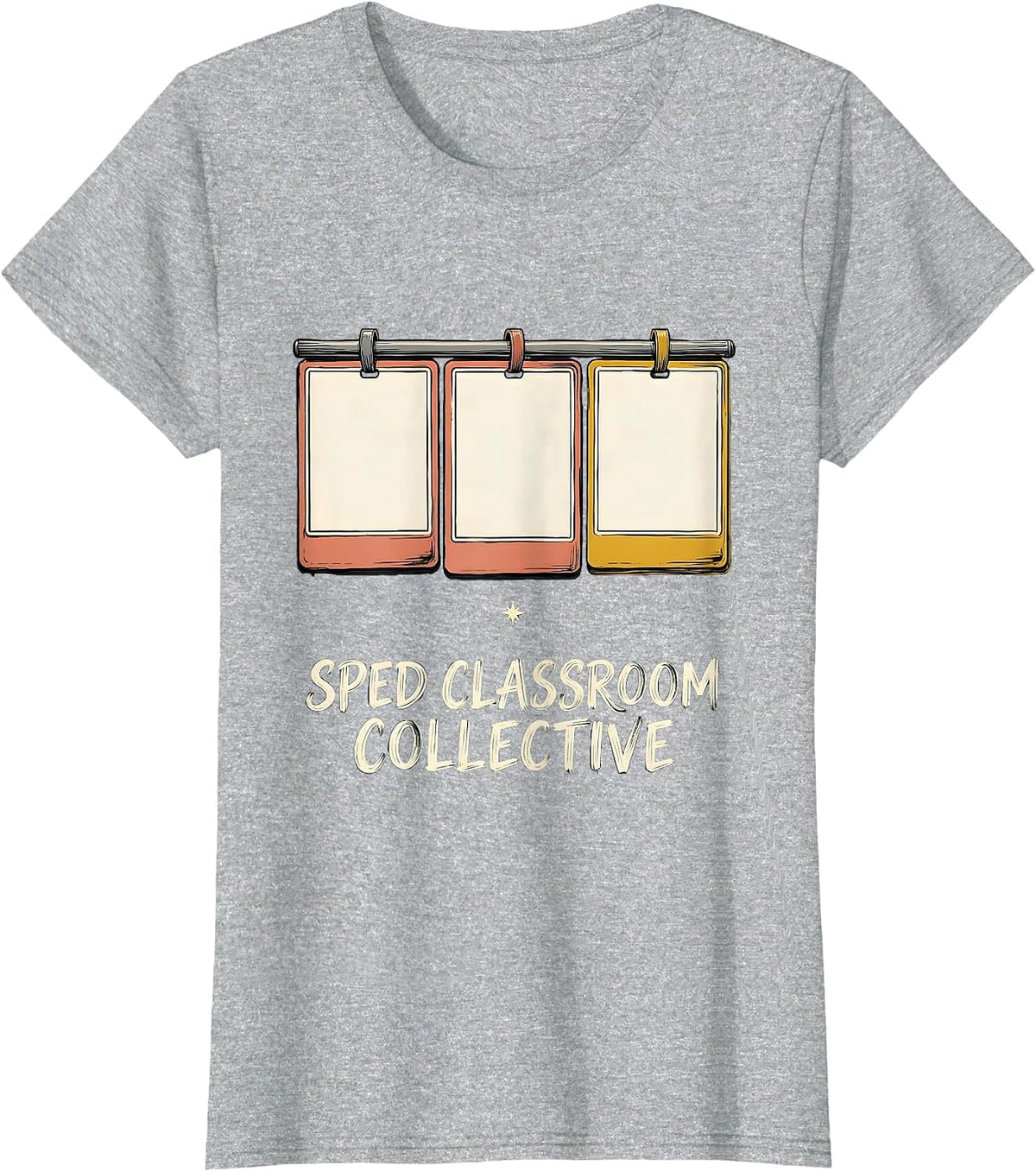 Women's SPED Classroom Collective Sign Painter Teacher Aide Team T-Shirt - Heather Grey